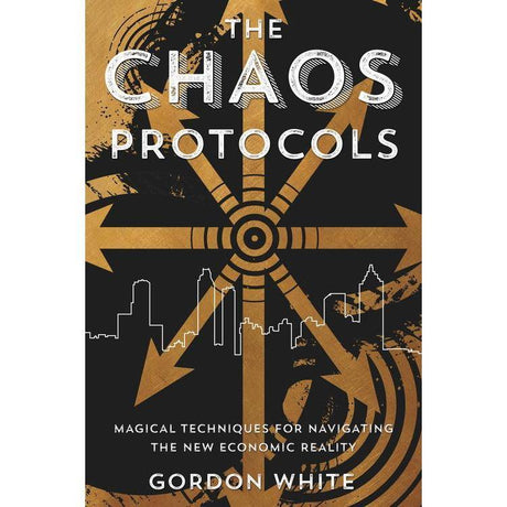 The Chaos Protocols by Gordon White - Magick Magick.com
