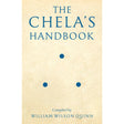 The Chela's Handbook by William Wilson Quinn - Magick Magick.com