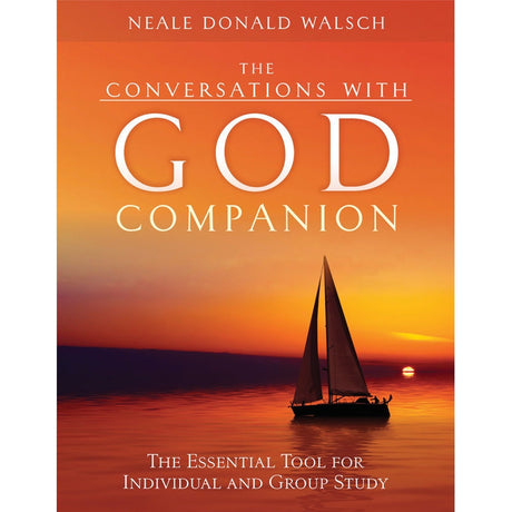 The Conversations with God Companion by Neale Donald Walsch - Magick Magick.com