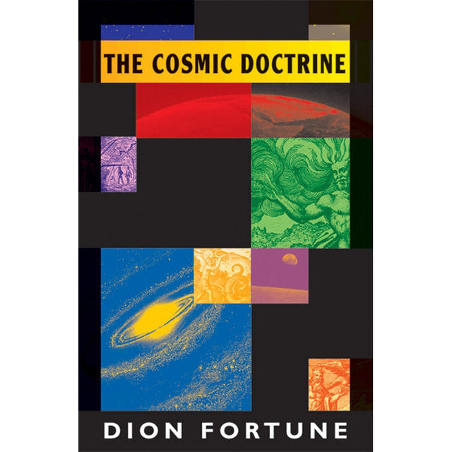 The Cosmic Doctrine by Dion Fortune - Magick Magick.com