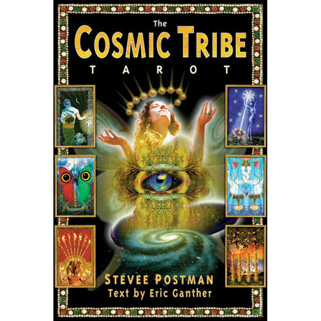 The Cosmic Tribe Tarot by Stevee Postman, Eric Ganther - Magick Magick.com