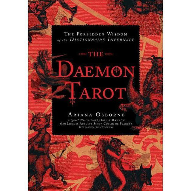 The Daemon Tarot: The Forbidden Wisdom of the Infernal Dictionary by Ariana Osborne - Magick Magick.com