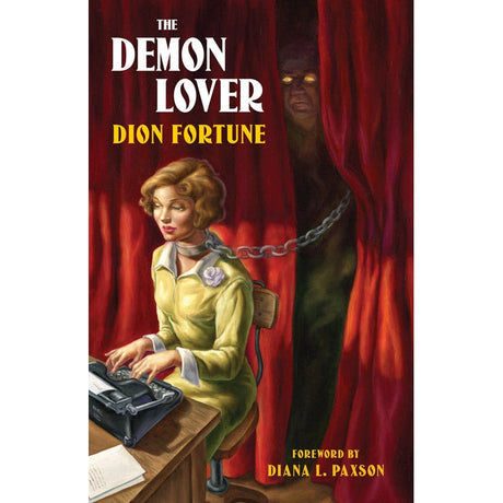 The Demon Lover by Dion Fortune - Magick Magick.com