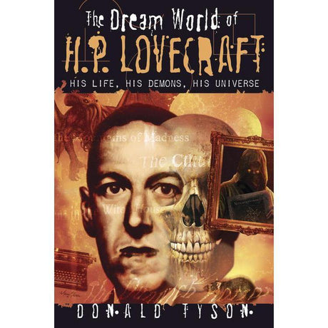 The Dream World of H. P. Lovecraft by Donald Tyson - Magick Magick.com