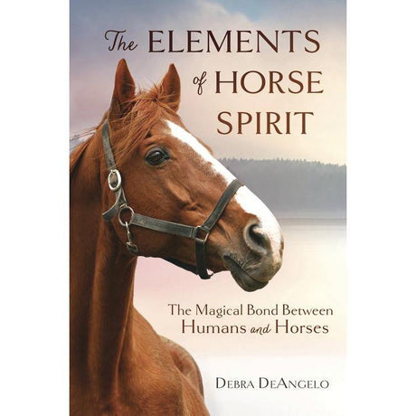The Elements of Horse Spirit by Debra DeAngelo - Magick Magick.com