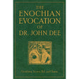 The Enochian Evocation of Dr. John Dee by Geoffrey James - Magick Magick.com