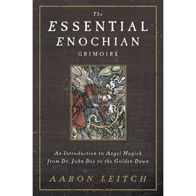 The Essential Enochian Grimoire by Aaron Leitch - Magick Magick.com
