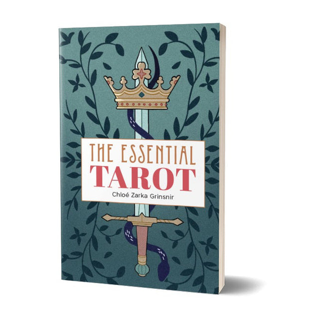 The Essential Tarot by By Chloe Zarka Grinsnir - Magick Magick.com