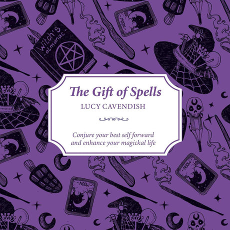 The Gift of Spells by Lucy Cavendish - Magick Magick.com