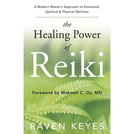 The Healing Power of Reiki by Raven Keyes - Magick Magick.com