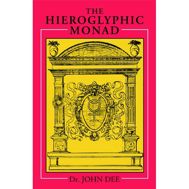The Hieroglyphic Monad by John Dee - Magick Magick.com