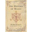 The History of Magic by Eliphas Levi - Magick Magick.com