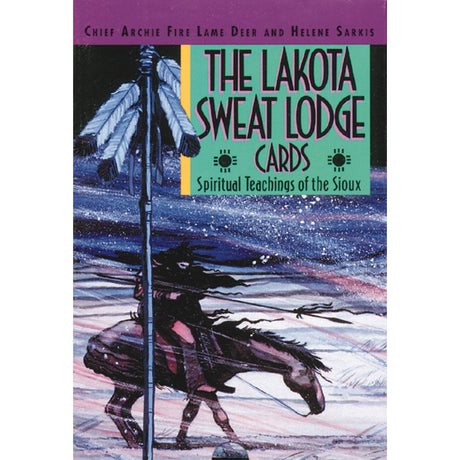 The Lakota Sweat Lodge Cards by Chief Archie Fire Lame Deer, Helene Sarkis - Magick Magick.com