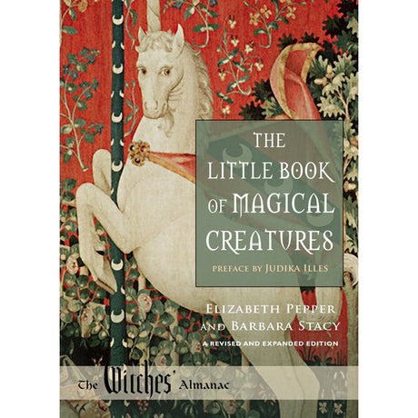 The Little Book of Magical Creatures by Elizabeth Pepper - Magick Magick.com