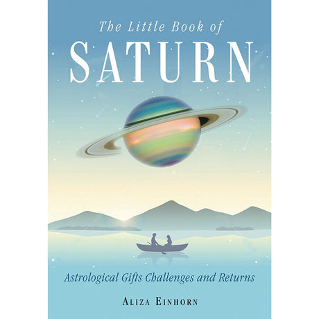 The Little Book of Saturn by Aliza Einhorn - Magick Magick.com