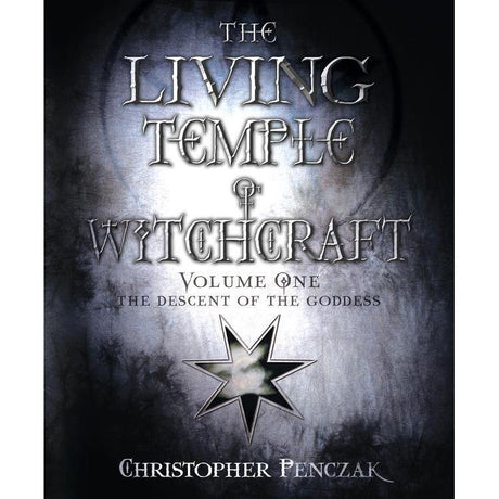 The Living Temple of Witchcraft Volume One by Christopher Penczak - Magick Magick.com