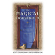 The Magical Household by Scott Cunningham, David Harrington - Magick Magick.com