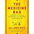 The Medicine Bag by Don Jose Ruiz - Magick Magick.com