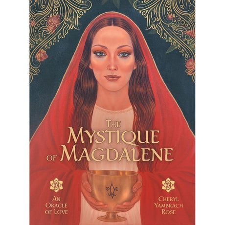 The Mystique of Magdalene: An Oracle of Love by Cheryl Yambrach Rose - Magick Magick.com