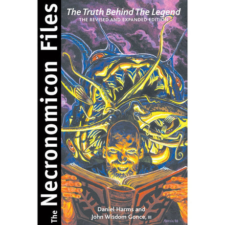 The Necronomicon Files by John Wisdom Gonce, III, Daniel Harms - Magick Magick.com