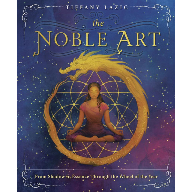 The Noble Art by Tiffany Lazic - Magick Magick.com