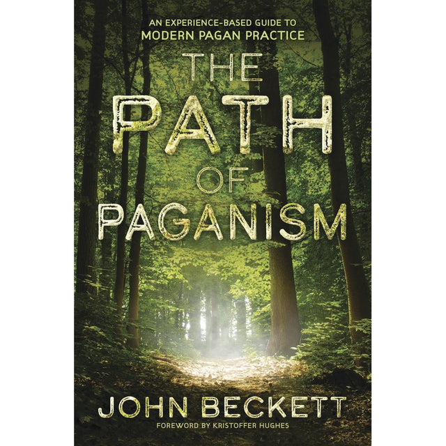 The Path of Paganism by John Beckett - Magick Magick.com