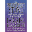 The Philosopher's Stone by Israel Regardie, Chic Cicero, Sandra Tabatha Cicero - Magick Magick.com