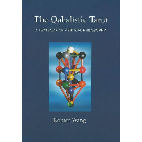 The Qabalistic Tarot Book by Robert Wang - Magick Magick.com