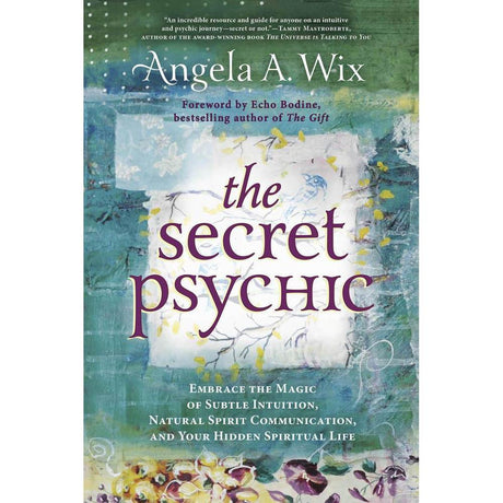 The Secret Psychic by Angela A. Wix - Magick Magick.com