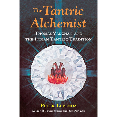 The Tantric Alchemist by Peter Levenda - Magick Magick.com