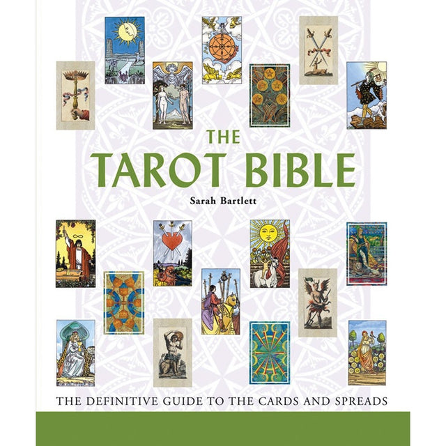 The Tarot Bible by Sarah Bartlett - Magick Magick.com