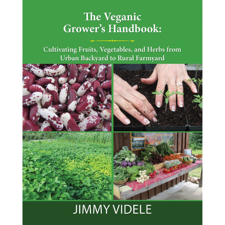 The Veganic Grower’s Handbook by Jimmy Videle - Magick Magick.com