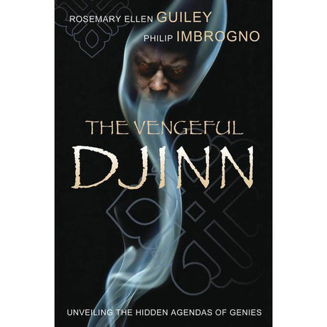 The Vengeful Djinn by Rosemary Ellen Guiley, Philip J. Imbrogno - Magick Magick.com