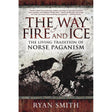 The Way of Fire and Ice by Ryan Smith - Magick Magick.com