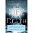 There Is Life After Death by Roy Abraham Varghese - Magick Magick.com