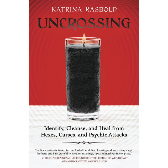 Uncrossing by Katrina Rasbold - Magick Magick.com