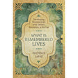 What Is Remembered Lives by Phoenix LeFae, Gede Parma - Magick Magick.com