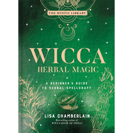 Wicca Herbal Magic (Hardcover) by Lisa Chamberlain - Magick Magick.com