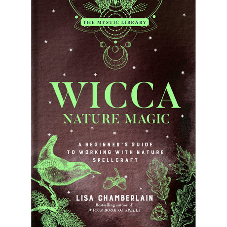 Wicca Nature Magic (Hardcover) by Lisa Chamberlain - Magick Magick.com