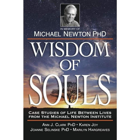 Wisdom of Souls by The Newton Institute - Magick Magick.com