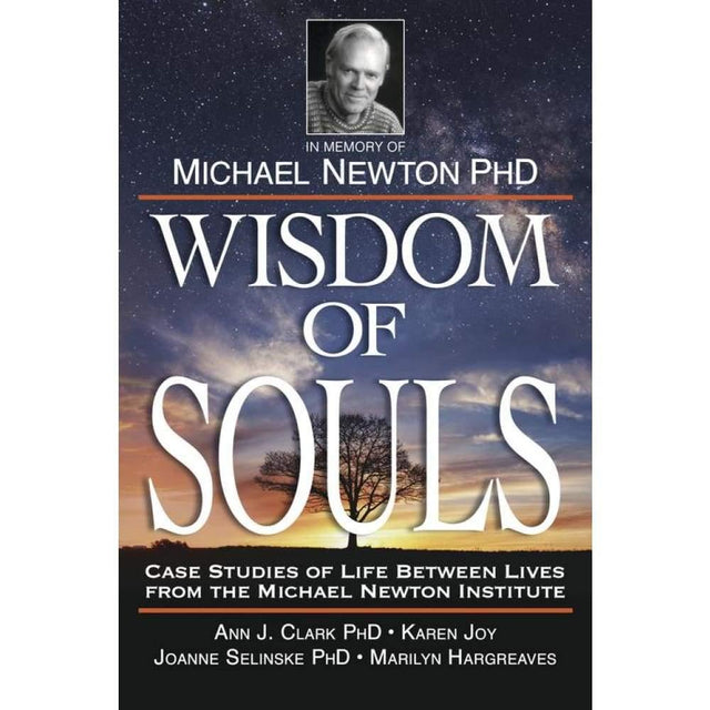 Wisdom of Souls by The Newton Institute - Magick Magick.com
