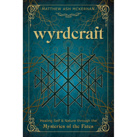 Wyrdcraft by Matthew Ash McKernan - Magick Magick.com