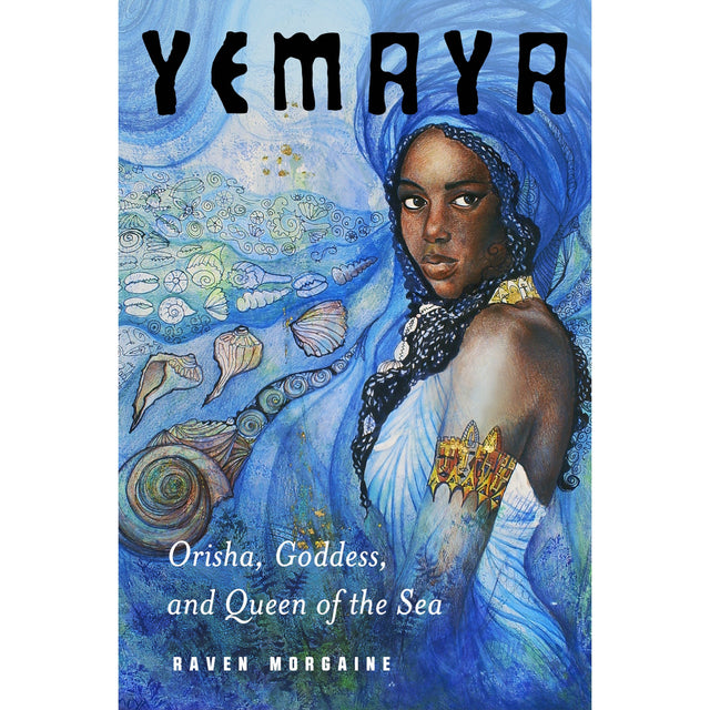 Yemaya by Raven Morgaine - Magick Magick.com