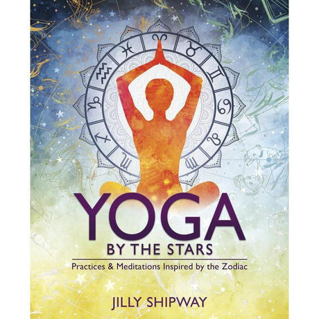 Yoga by the Stars by Jilly Shipway - Magick Magick.com