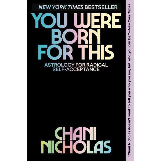 You Were Born for This by Chani Nicholas - Magick Magick.com