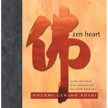 Zen Heart by Hozumi Gensho Roshi - Magick Magick.com
